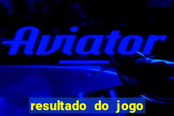 resultado do jogo da sertaneja